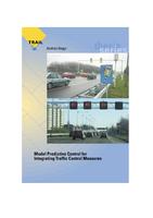 Model Predictive Control for Integrating Traffic Control Measures