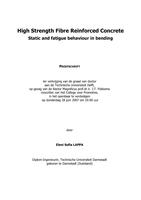 High strength fibre reinforced concrete: Static and fatigue behaviour in bending