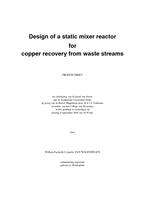 Design of a static mixer reactor for copper recovery from waste streams