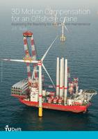 3D motion compensation for an offshore crane