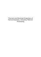 Thermal and Electrical Properties of Nanocomposites, Including Material Properties