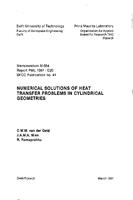 Numerical solutions of heat transfer problems in cylindrical geometries