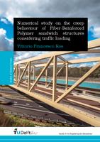 Numerical study on the creep behaviour of Fiber-Reinforced Polymer sandwich structures considering traffic loading