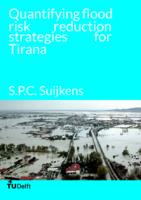 Quantifying flood risk reduction strategies for Tirana
