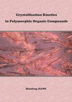 Crystallization Kinetics in Polymorphic Organic Compounds