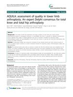 AQUILA: Assessment of quality in lower limb arthroplasty. An expert Delphi consensus for total knee and total hip arthroplasty