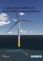 A supply chain model for the BLUE-STAR Tension Leg Platform