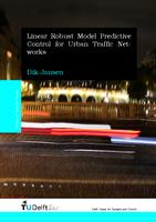 Linear Robust Model Predictive Control for Urban Traffic Networks
