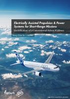 Electrically Assisted Propulsion & Power Systems for Short-Range Missions