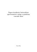 Super-terahertz heterodyne spectrometer using a quantum cascade laser