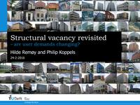 Structural vacancy revisited: Are user demands changing?