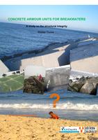 Concrete armour units for breakwaters: A study on the structural integrity