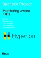 Monitoring-aware IDEs