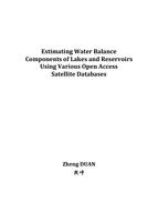 Estimating Water Balance Components of Lakes and Reservoirs Using Various Open Access Satellite Databases