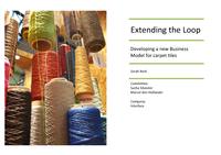 Extending the Loop: Developing a business model for carpet tiles