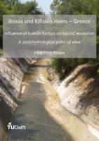 Ilissos and Kifissos rivers – Greece: Influence of human factors on basins’ evolution