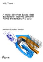 A state observer based data assimilation method between RANS and robotic PIV data