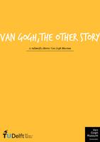 Van Gogh, The other story, A culturally diverse Van Gogh Museum