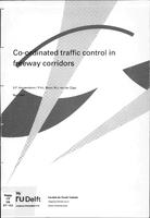 Co-ordinated traffic control in freeway corridors: A proposed evaluation approach