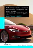 POMDP based online parameter estimation for autonomous passenger vehicles