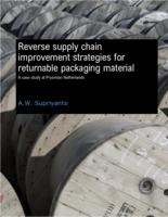 Reverse supply chain improvement strategies for returnable packaging material
