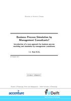 Business Process Simulation by Management Consultants? Introduction of a new approach for business process modeling and simulation by management consultants