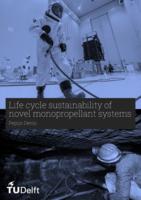 Life cycle sustainability of novel monopropellant systems