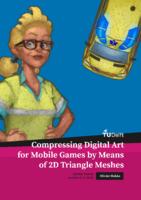 Compressing Digital Illustrative Art for Mobile Games by Means of 2D Triangle Meshes