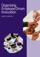 Organising employee-driven innovation in high-tech organisations