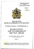 The 2nd Henri Kummerman Foundation, Proceedings of the International Conference on Ro-Ro Safety and Vulnerability the Way Ahead, London, UK, Royal Institution of Naval Architects, RINA, Volume 1 and Volume 2 (summary)
