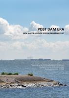 Post dam era: New water defense system of Haringvliet