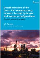 Decarbonisation of the Dutch PVC manufacturing industry through hydrogen and biomass configurations