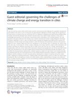 Guest editorial: Governing the challenges of climate change and energy transition in cities