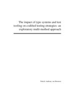 The impact of type systems and test tooling on codified testing strategies: an exploratory multi-method approach