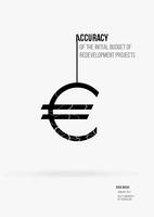 Accuracy of the initial budget of redevelopment projects