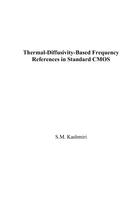 Thermal-Diffusivity-Based Frequency References in Standard CMOS