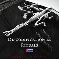 De-codification of the rituals