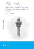 Development of an Evaluation Framework to Assess Airport Demand Management Strategies