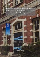 Evaluation of High Capacity Hygroscopic Materials on Air Conditions and Energy Performance in Renovated Historic Buildings: A Case Study in the National Holocaust Museum, Amsterdam