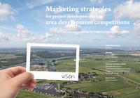 Marketing strategies for project developers during area development competitions and recommendations for initiating future competitions