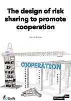 The design of risk sharing to promote cooperation