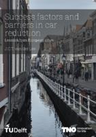 Success factors and barriers in car reduction