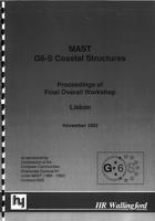 MAST G6-S Coastal structures: Proceedings of the final overall workshop