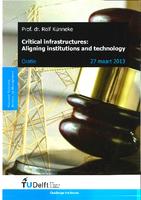 Critical infrastructures: Aligning institutions and technology