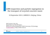 LIBS inspection and particle segregation in the transport of recycled concrete waste