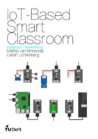 IoT-Based Smart Classroom: Networking, BSc Graduation Project