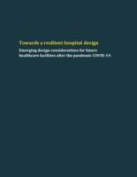 Towards a resilient hospital design 
