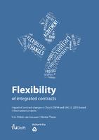 Flexibility of integrated contracts: Impact of contract changes in Dutch DBFM and UAC-IC 2005 based infrastructure projects