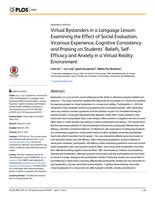 Virtual bystanders in a language lesson: Examining the effect of social evaluation, vicarious experience, cognitive consistency and praising on students' beliefs, self-efficacy and anxiety in a virtual reality environment