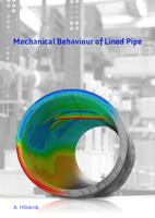 Mechanical Behaviour of Lined Pipe